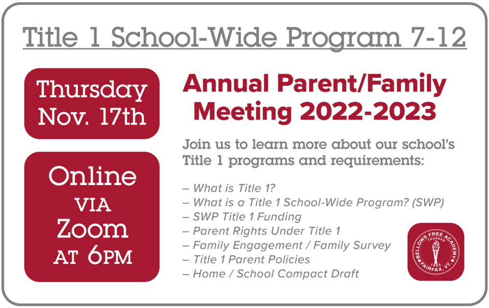 Title 1 School-Wide Program, 7-12: Annual Parent/Family Meeting 2022-2023